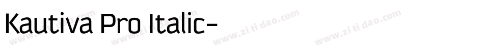 Kautiva Pro Italic字体转换